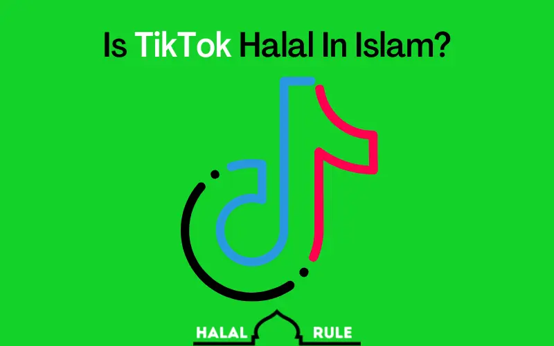 Is TikTok Halal