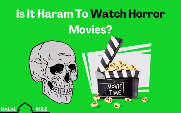 Is It Haram To Watch Horror Movies In Islam?