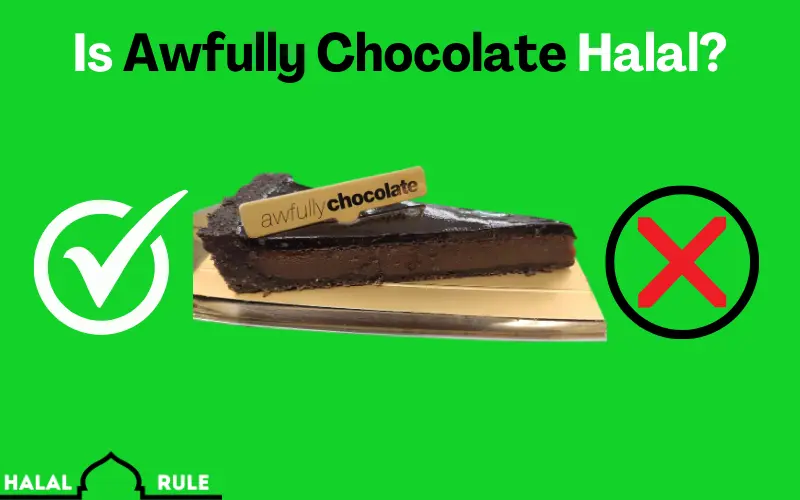 Is Awfully Chocolate Halal