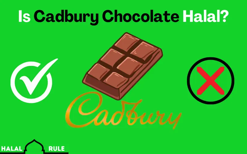 Is Cadbury Chocolate Halal